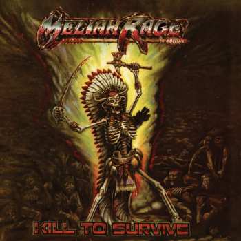 CD Meliah Rage: Kill To Survive
