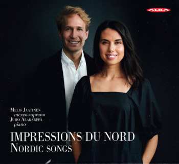 Album Melis Jaatinen: Melis Jaatinen - Impressions Du Nord / Nordic Songs