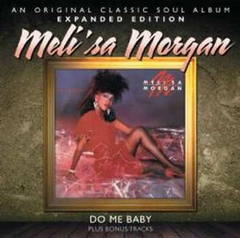 CD Meli'sa Morgan: Do Me Baby