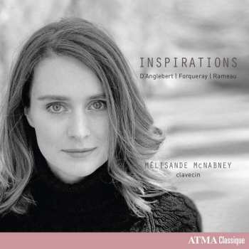 CD Mélisande McNabney: Inspirations: D'Anglebert, Forqueray, Rameau
