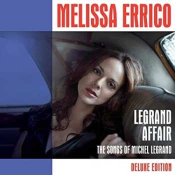 Album Melissa Errico: Legrand Affair - The Songs Of Michel Legrand