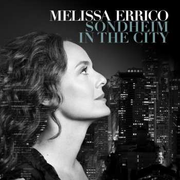 Album Melissa Errico: Sondheim in the City