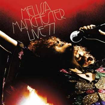 2CD Melissa Manchester: Live ‘77