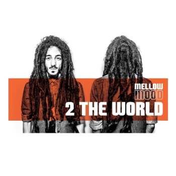 CD Mellow Mood: 2 The World