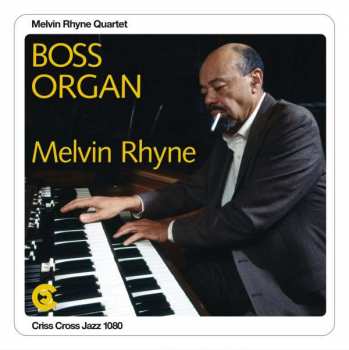 2LP Melvin Rhyne Quartet: Boss Organ