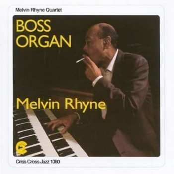 CD Melvin Rhyne Quartet: Boss Organ