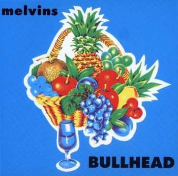 LP Melvins: Bullhead