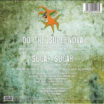 SP The Membranes: Do The Supernova LTD