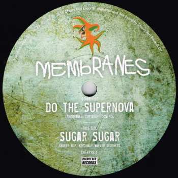 SP The Membranes: Do The Supernova LTD