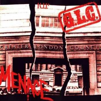 Album Menace: G.L.C. (R.I.P.)