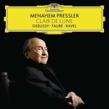 CD Menahem Pressler: Clair De Lune: Debussy Ravel Faure