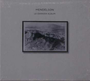 CD Mendelson: Le Dernier Album