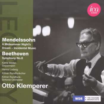 Album Mendelssohn / Beethoven / Moller-siepermann: Ica Classics Legacy