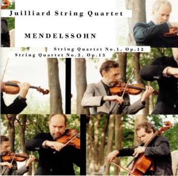 Album Felix Mendelssohn-Bartholdy: String Quartet No. 1, Op. 12 / String Quartet No. 2, Op. 13