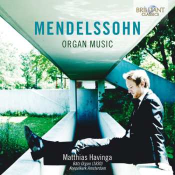 CD Felix Mendelssohn-Bartholdy: Organ Music