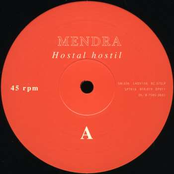LP Mendra: Hostal Hostil
