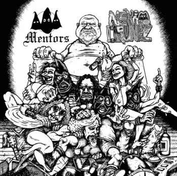 Mentors: Mentors / Nekro Drunkz