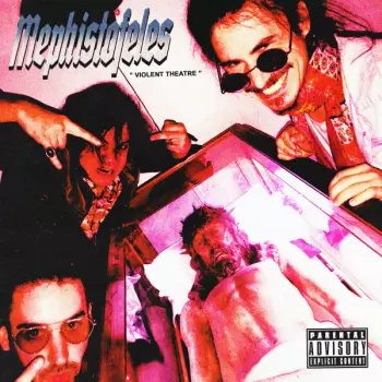 Mephistofeles: Violent Theatre