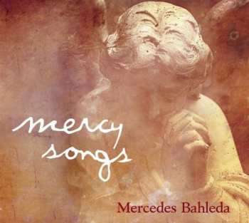 Album Mercedes Bahleda: Mercy Songs
