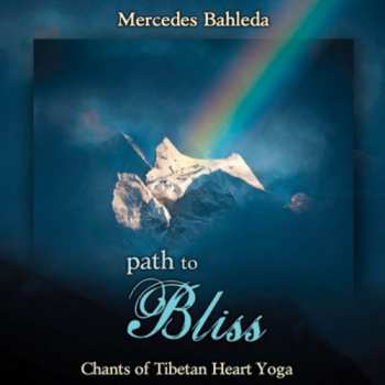 CD Mercedes Bahleda: Path To Bliss