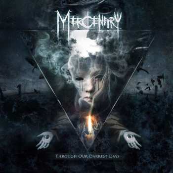 Album Mercenary: Through Our Darkest Days