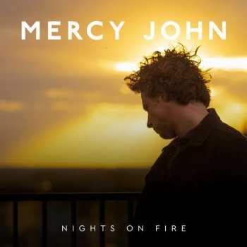 CD Mercy John: Nights On Fire