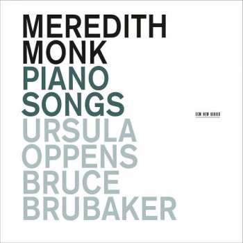 Album Meredith Monk: Piano Songs