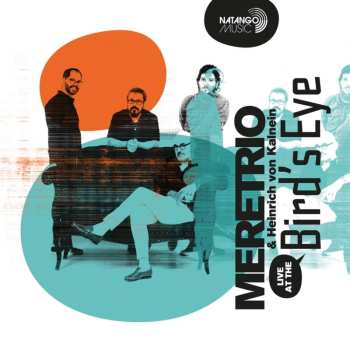 CD Meretrio: Live At The Bird's Eye