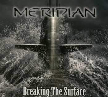 Album Meridian: Breaking The Surface