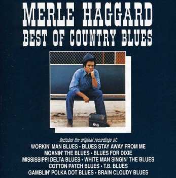 Album Merle Haggard: Best Of Country Blues