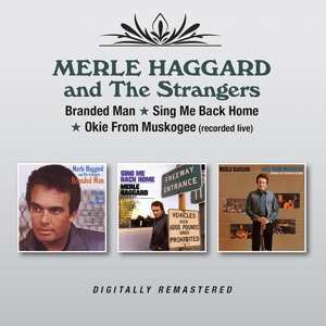 2CD Merle Haggard: Branded Man / Sing Me Back Home / Okie From Muskogee (Recorded Live)