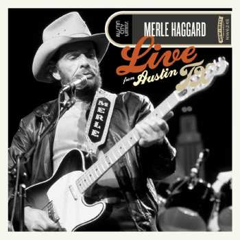 LP Merle Haggard: Live From Austin TX '78