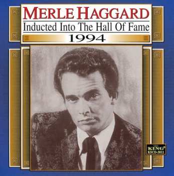 Album Merle Haggard: The Country Music Hall Of Fame Presents - Legendary Country Singers