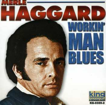 Album Merle Haggard: Workin' Man Blues