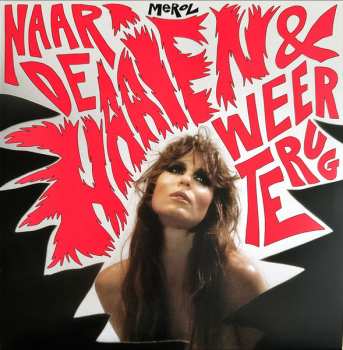 LP Merol: Naar De Haaien & Weer Terug