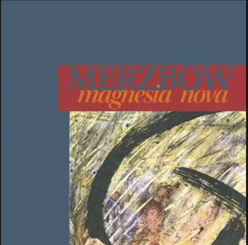 2LP Merzbow: Magnesia Nova LTD
