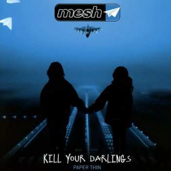 Album Mesh: Kill Your Darlings