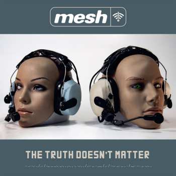 CD Mesh: The Truth Doesn't Matter
