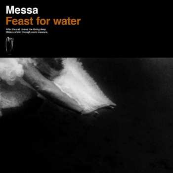 Album Messa: Feast for Water