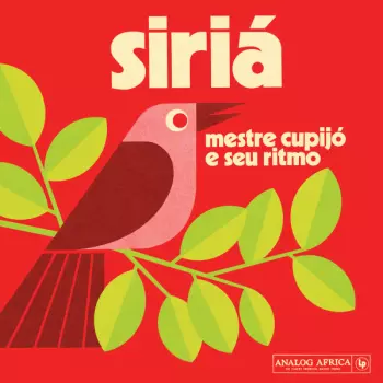 Mestre Cupijó E Seu Ritmo: Siriá