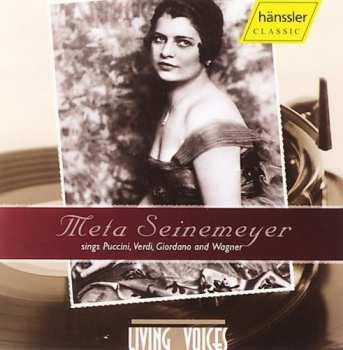 Album Meta Seinemeyer: Meta Seinemeyer Sings Puccini, Verdi, Giordano And Wagner