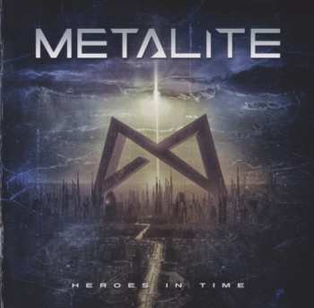 CD Metalite: Heroes In Time