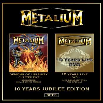 CD/DVD Metalium: 10 Years Jubilee Edition (Set 3)