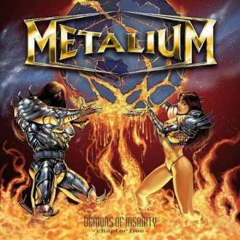 Album Metalium: Demons Of Insanity - Chapter Five