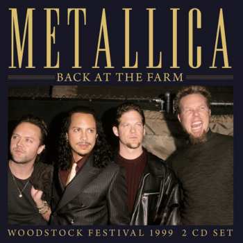 2CD Metallica: Back At The Farm 