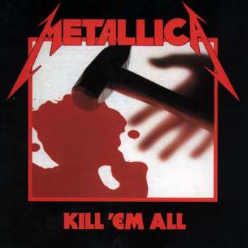 4LP/5CD/DVD/Doos Metallica: Kill 'Em All DLX | NUM | PIC | LTD
