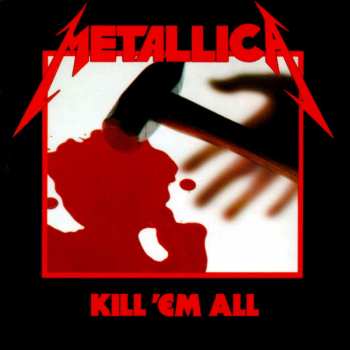 4LP/5CD/DVD/Doos Metallica: Kill 'Em All DLX | NUM | PIC | LTD
