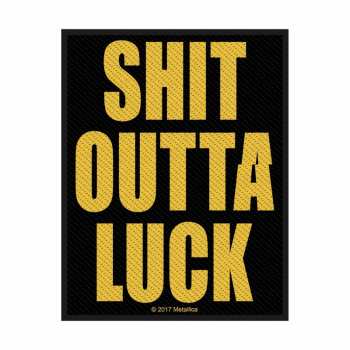 Merch Metallica: Patch Shit Outta Luck