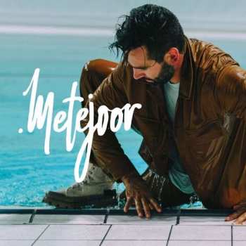 Album Metejoor: Metejoor