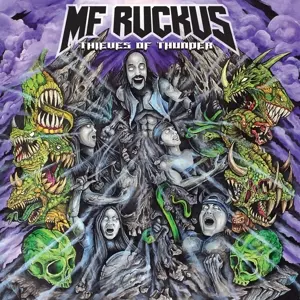 MF Ruckus: Thieves Of Thunder